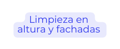 Limpieza en altura y fachadas